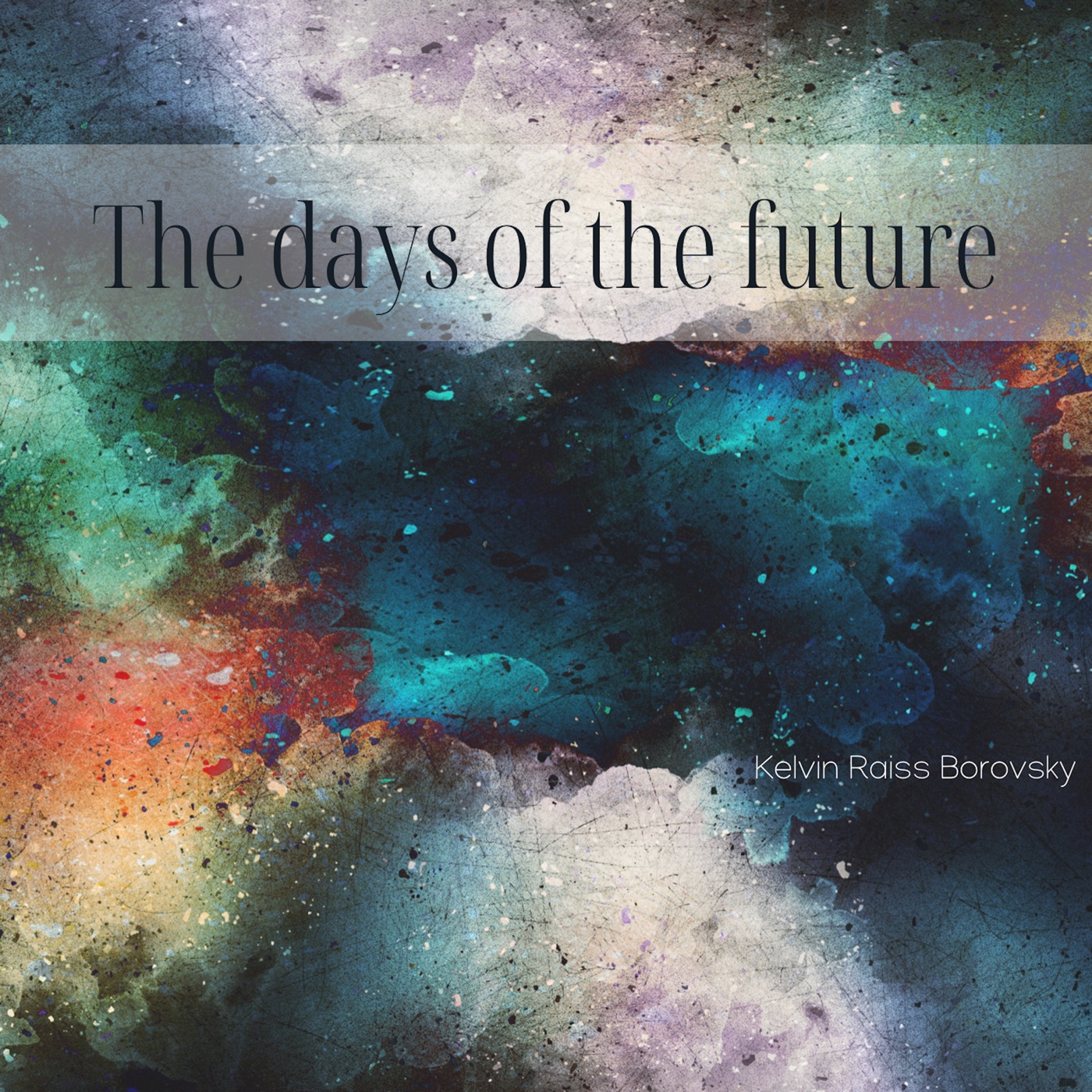 The Days of the Future